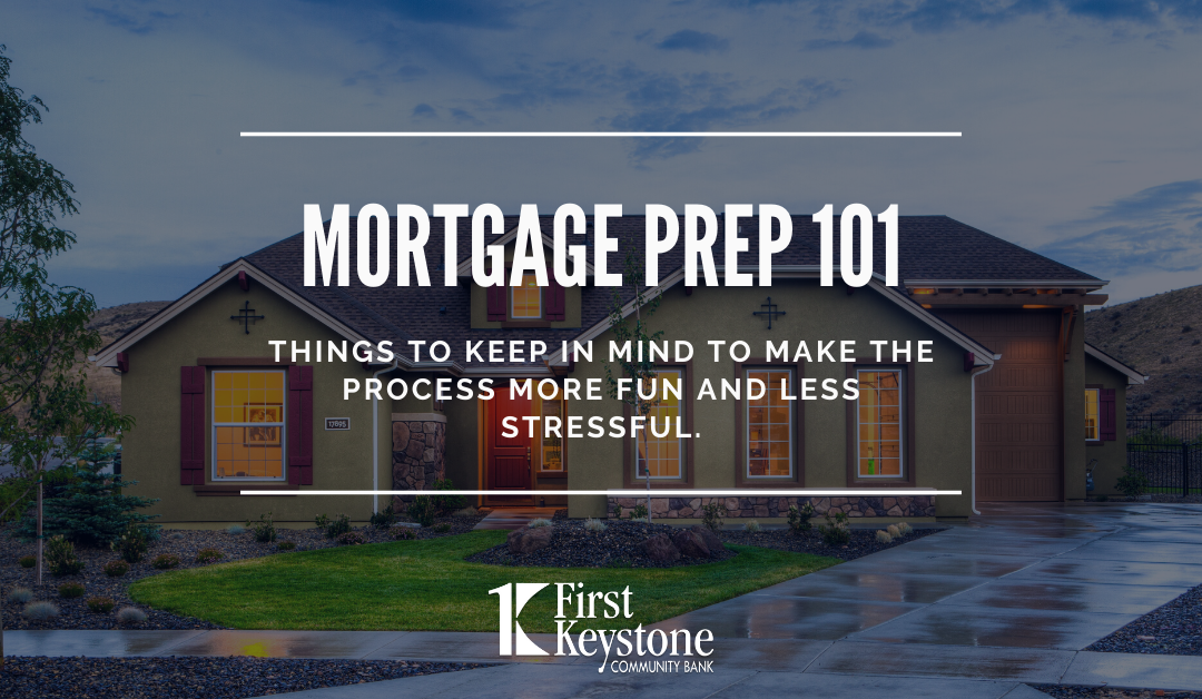Mortgage Prep 101