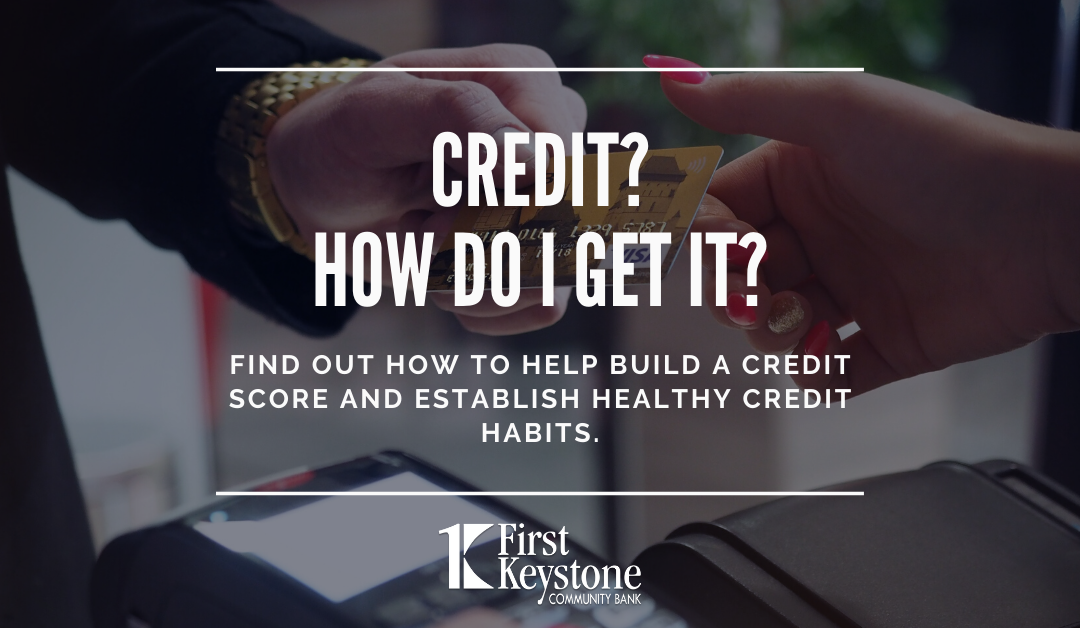 Credit? How do I get it?