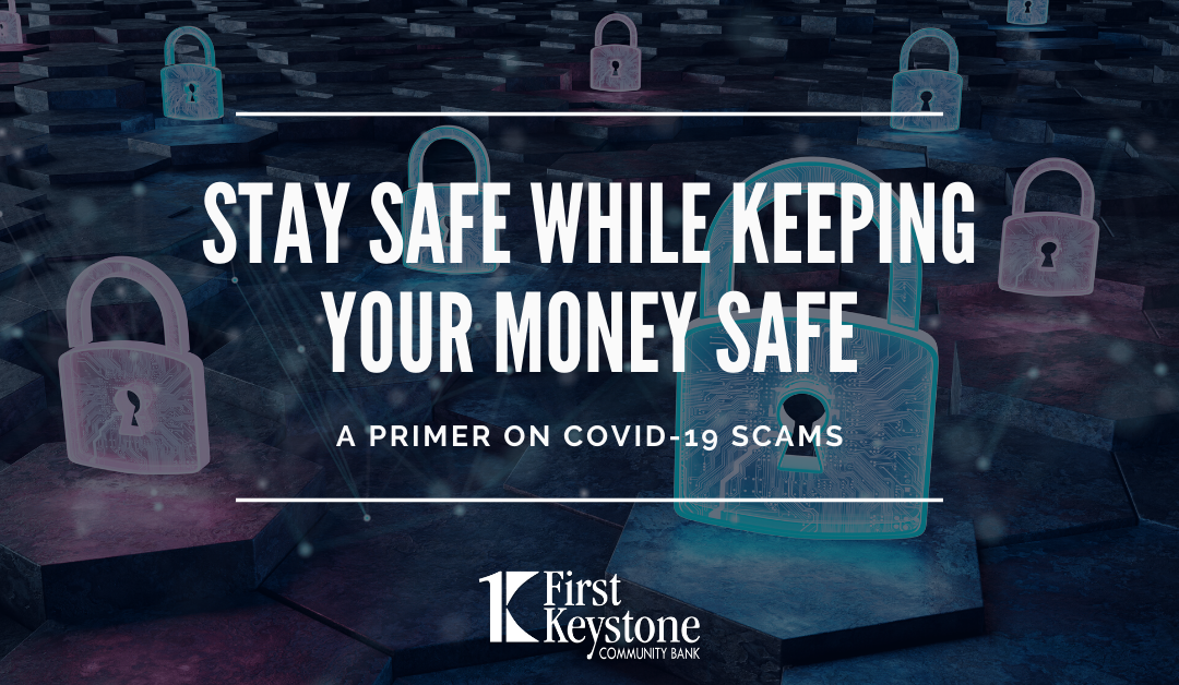 Stay Safe and Keep Your Money Safe