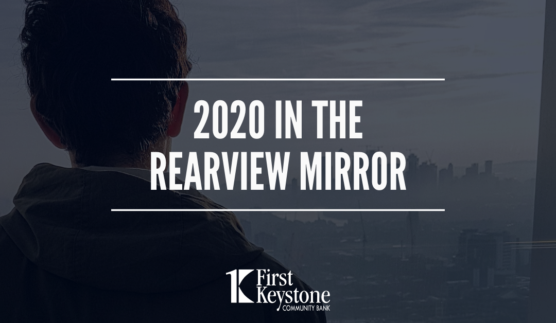 2020 in the Rearview Mirror