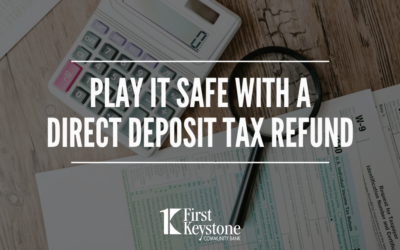 Play it safe this tax season with a Direct Deposit tax refund