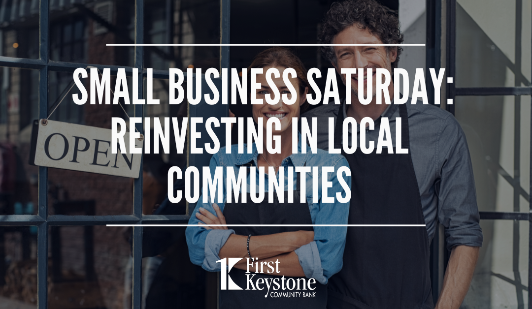 Small Business Saturday: Reinvesting in Local Communities