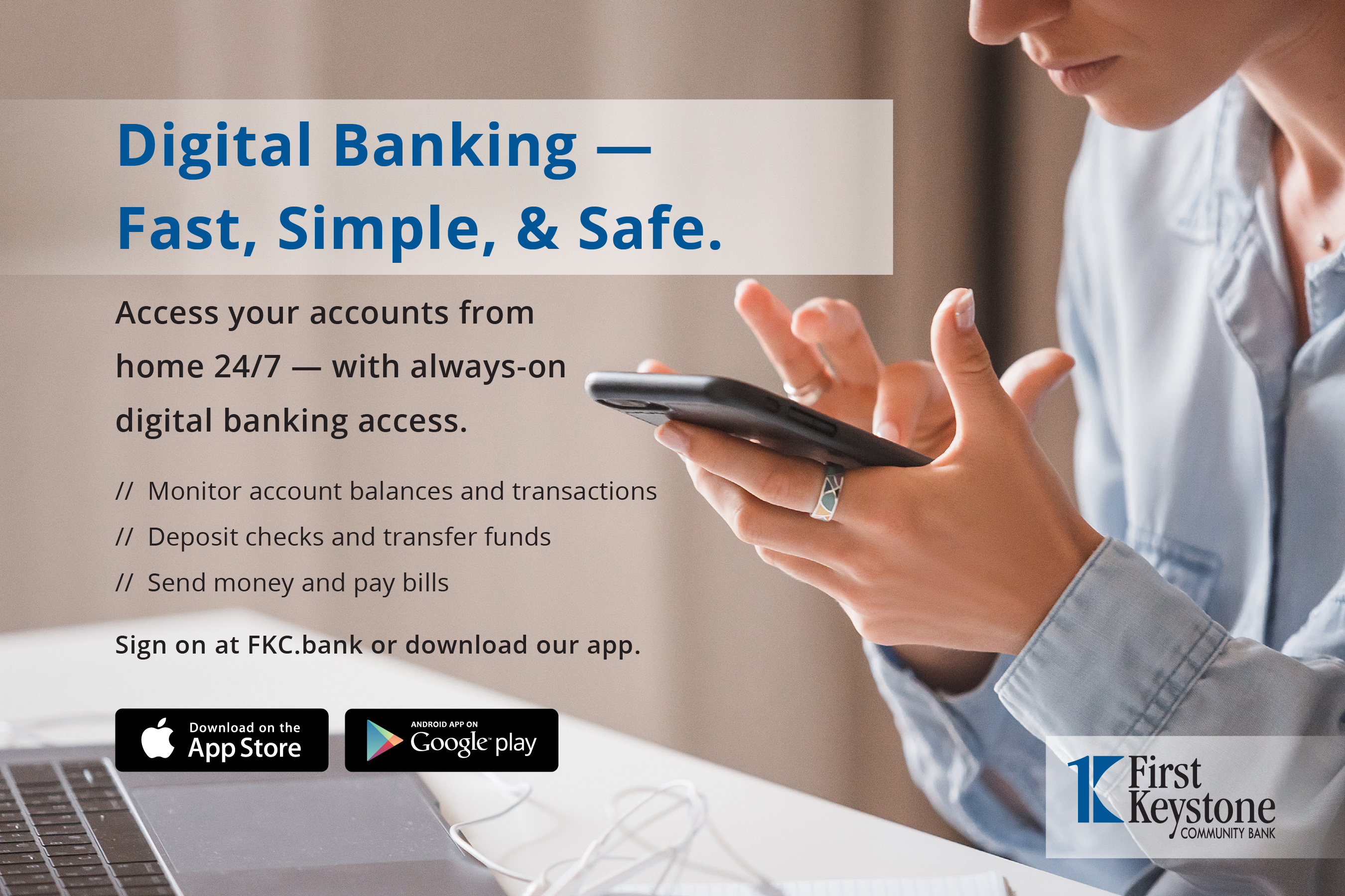 FKCB Digital Banking is Fast, Simple and Safe!
