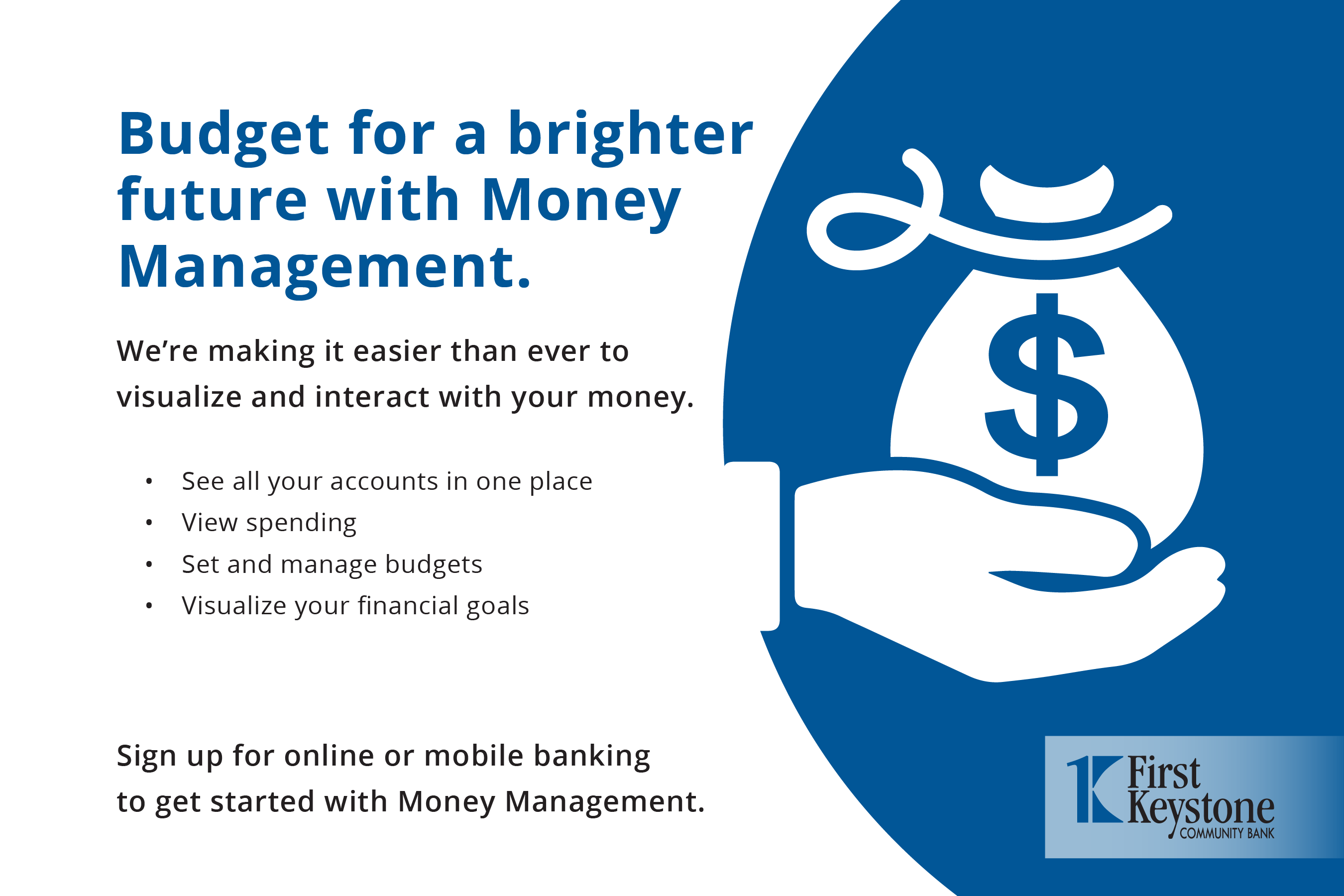 Budget for a brighter future with Money Management.