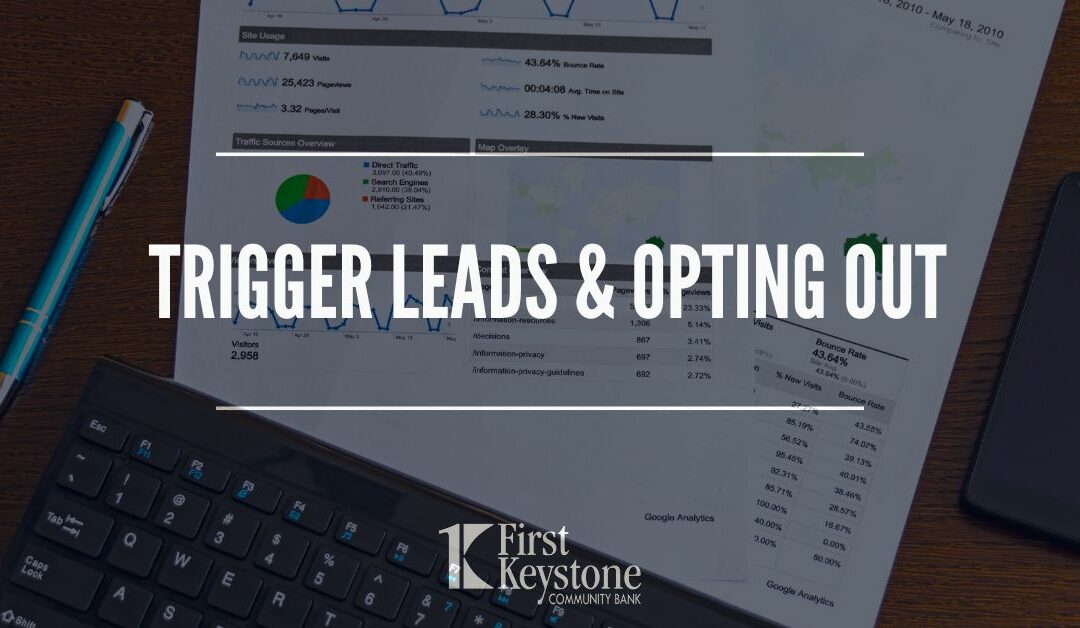 Trigger Leads & Opting Out