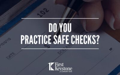 Do you PRACTICE SAFE CHECKS?