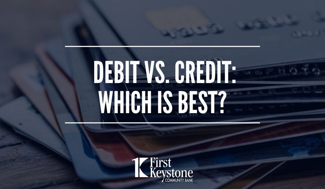 Debit vs. Credit: Which is best?
