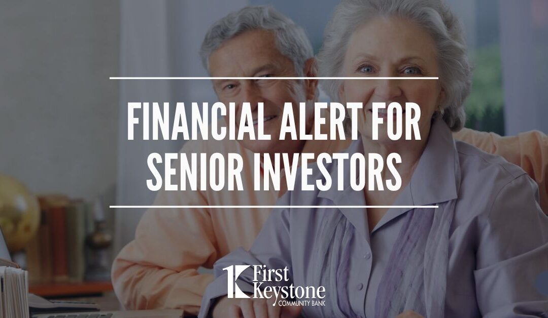 Financial Alert for Senior Investors