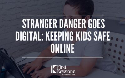 Stranger Danger goes digital: Keeping kids safe online