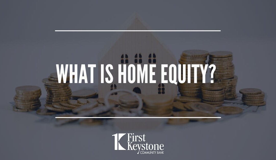 What is home equity?