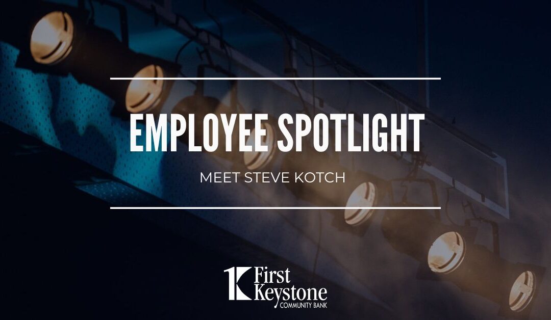 Employee Spotlight: Meet Steve Kotch